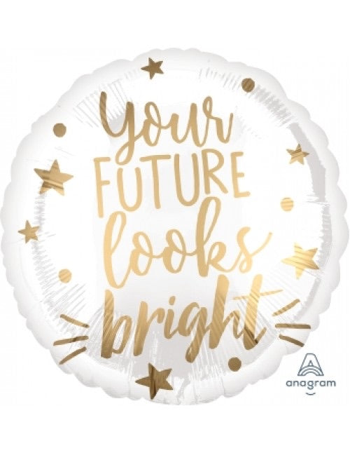 Your a Future Looks Bright! (17”) *Helium*